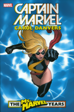 Captain Marvel_Carol Danvers_The Ms. Marvel Years_Vol. 1