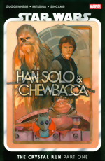 Star Wars_Han Solo and Chewbacca_Vol. 1_The Crystal Run Part One