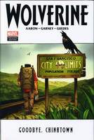 Wolverine Vol. 4: Goodbye, Chinatown HC Wolverine Vol. 4: Goodbye, Chinatown HC