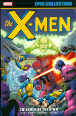 X-Men Epic Collection_Vol. 1_Children Of The Atom