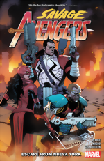 Savage Avengers_Vol. 2_Escape From Nueva York