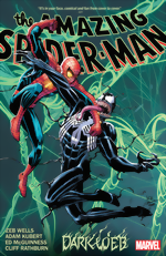 Amazing Spider-Man By Zeb Wells Vol. 4: Dark Web Amazing Spider-Man By Zeb Wells_Vol. 4_Dark Web