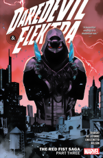 Daredevil & Elektra By Chip Zdarsky Vol. 3: The Red Fist Saga Part Three Daredevil And Elektra By Chip Zdarsky_Vol. 3_The Red Fist Saga_Part Three