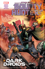 Star Wars: Bounty Hunters Vol. 7 – Dark Droids Star Wars_Bounty Hunters_Vol. 7_Dark Droids