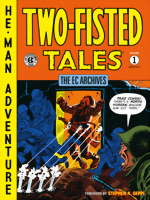 EC Archives_Two-Fisted Tales_Vol. 1