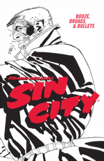 Sin City_Vol. 6_Booze, Broads, & Bullets