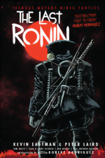 Teenage Mutant Ninja Turtles_The Last Ronin_HC