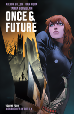 Once & Future Vol. 4: Monarchies In The U.K. Once and Future_Vol. 4_Monarchies In The U.K.