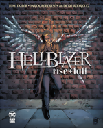 Hellblazer_Rise and Fall_HC