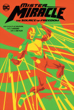Mister Miracle_The Source of Freedom_HC