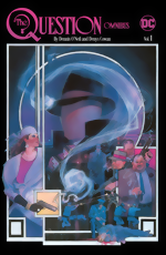 Question Omnibus By Dennis O&#39;Neil And Denys Cowan_Vol. 1_HC