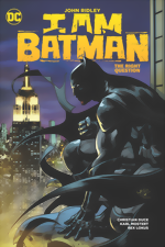 I Am Batman_Vol. 3_The Right Question_HC