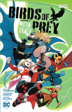 Birds of Prey Vol. 1 Megadeath