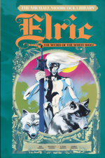 Michael Moorcock Library_Elric_Vol. 4_The Weird Of The White Wolf_HC