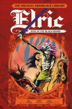 Michael Moorcock Library_Elric_Vol. 6_Bane Of The Black Sword_HC