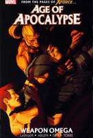 Age Of Apocalypse_Vol. 2_Weapon Omega