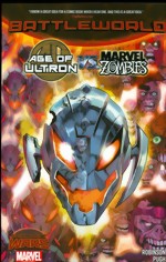 Age Of Ultron vs. Marvel Zombies_Battleworld