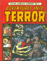 Atlas Comics Library No. 1_Adventures Into Terror_Vol. 1_HC