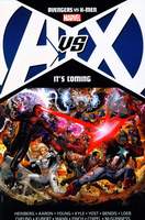 Avengers vs X-Men_Its Coming