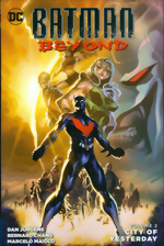 Batman Beyond_Vol. 2_City Of Yesterday