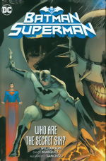 Batman And Superman_Vol. 1_Who Are The Secret Six_HC