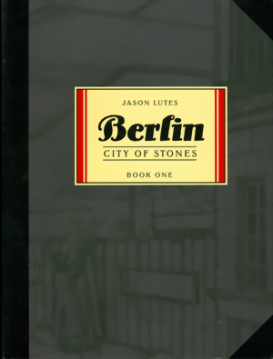 Berlin Book 1: City Of Stones
