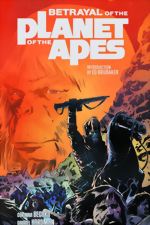 Betrayal Of The Planet Of The Apes