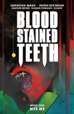 Blood Stained Teeth_Book 1_Bite Me 