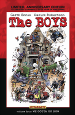 The Boys_Vol. 4_We Gotta Go Now_Limited, Anniversary Edition HC_signed by Garth Ennis