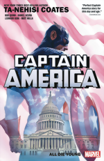 Captain America By Ta-Nehisi Coates_Vol. 4_All Die Young