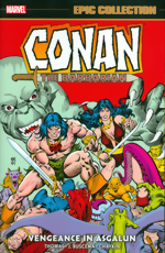 Conan The Barbarian_The Original Marvel Years_Epic Collection_Vol. 6_Vengeance In Asgalun
