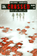 Crossed_Wish You Were Here_Vol. 2