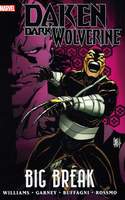 Daken_Dark Wolverine_Big B reak