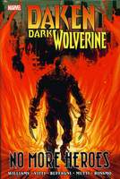 Daken_Dark Wolverine_No More Heroes_HC