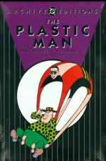 DC Archive Editions_Plastic Man_Vol.4_HC