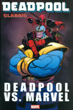 Deadpool Classic_Vol. 18_Deadpool vs. Marvel
