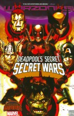 Deadpools Secret Secret Wars