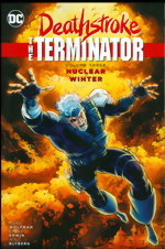 Deathstroke The Terminator_Vol. 3_Nuclear Winter