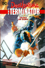 Deathstroke The Terminator_Vol. 4_Crash Or Burn