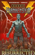 Doc Frankenstein_The Messiah Of Science Resurrected