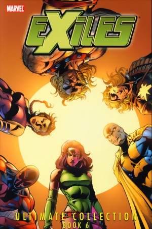 Exiles_Ultimate Collection_Book 6