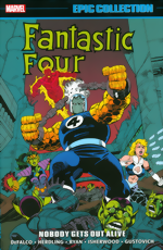 Fantastic Four Epic Collection_Vol. 23_Nobody Gets Out Alive
