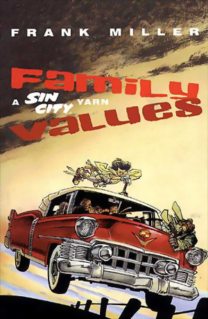 Sin City: Family Values