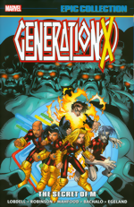 Generation X Epic Collection_Vol. 3_The Secret Of M