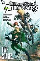 green-arrow_black-canary_five-stages-sc_thb.JPG