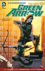 Green Arrow_Vol. 6_Broken