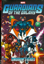 Guardians Of The Galaxy_Tomorrows Heroes_Omnibus_HC