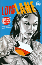 Lois Lane_Enemy Of The People