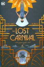 Lost Carniva_A Dick Grayson Graphic Novel