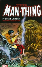 Man-Thing By Stever Gerber_The Complete Collection_Vol. 1